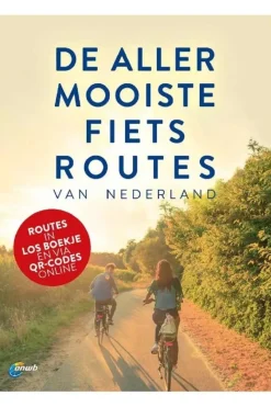 ANWB De allermooiste fietsroutes van Nederland