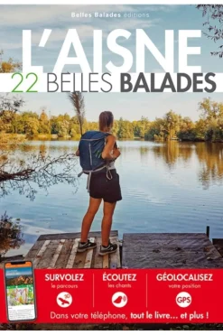 BELLES BALADES L'Aisne 22 belles balades