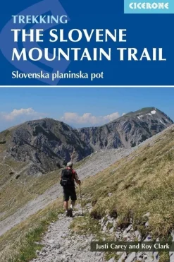 Cicerone Slovene Mountain Trail / Slovenska planinska pot