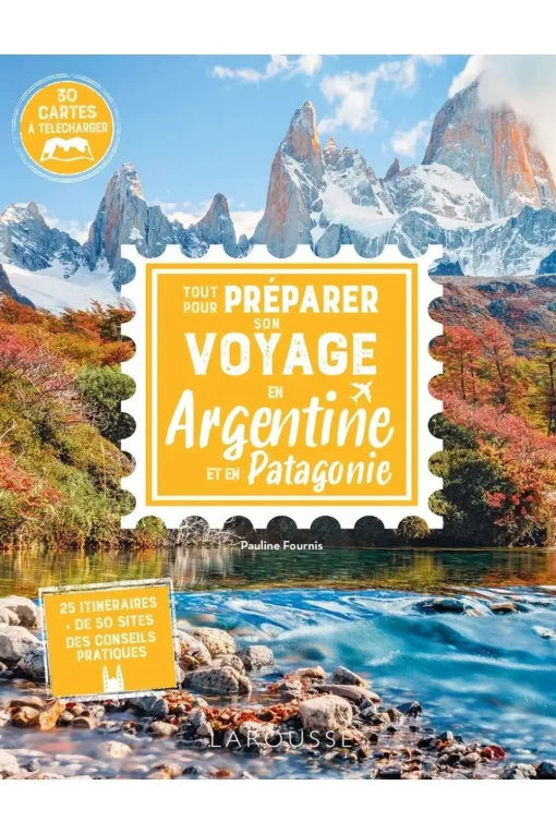 Dilibel Boek Argentine Et Patagonie - Tout Pour Préparer Son Voyage