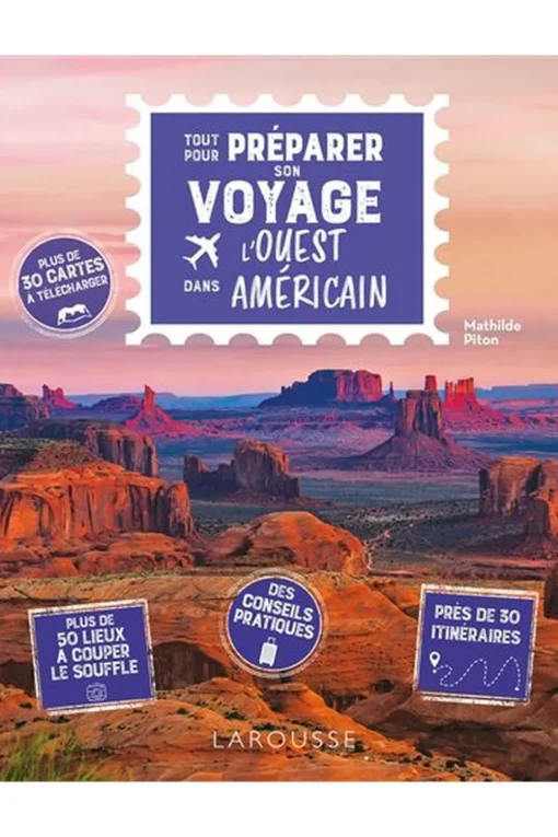 Dilibel Ouest Américain - Tout pour préparer son voyage dans l'Ouest américain