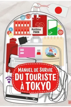 Dilibel Tokyo Manuel de survie du touriste