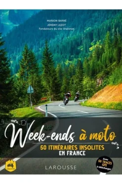Dilibel Week-ends à moto 50 itinéraires insolites en France