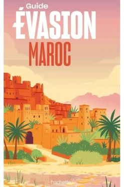 Evasion Maroc Evasion