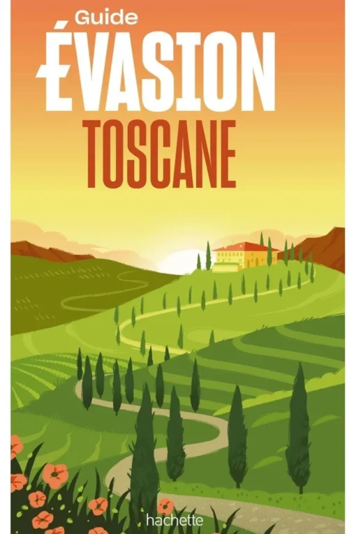 Evasion Toscane Evasion
