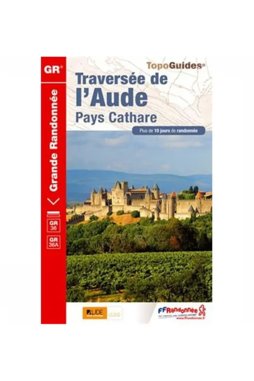Ffrandonnée Traversée de l'Aude GR36+36A +10j. rand.