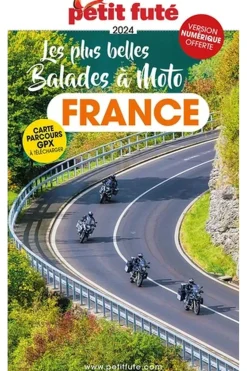 Fute Les plus belles Balades à Moto France 2024 Futé