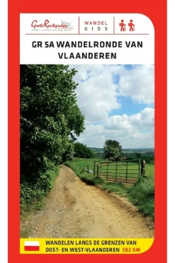 Grote Routepaden Boek Gr 5A Wandelronde Vlaanderen Grote Wandellus Van 570 Km