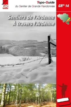 Grote Routepaden Boek Sentiers De L'Ardenne Gr14 Eifel - Ardennes Françaises