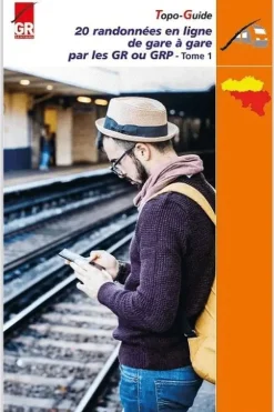 Grote Routepaden De Gare à gare par les GR Tome 1 en Wallonie 20 Rand.