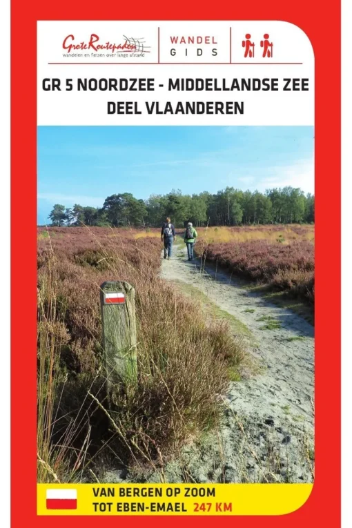 Grote Routepaden GR5 Noordzee Middellandse Zee Deel Vlaanderen 252 km