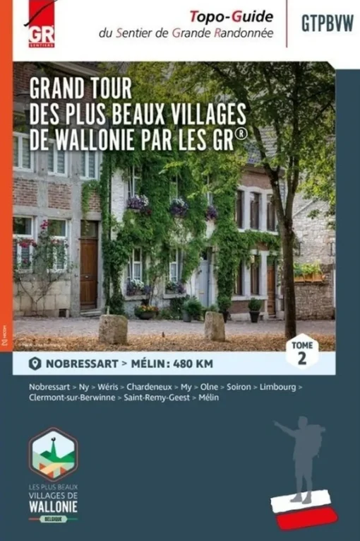 Grote Routepaden Grand tour plus beaux villages Wallonie par GR Nobressart - Melin