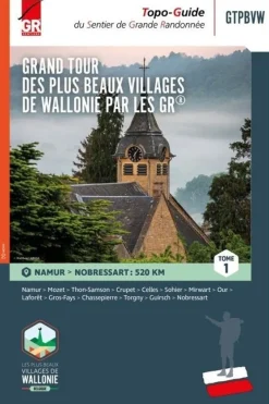 Grote Routepaden Grand tour plus beaux villages Wallonie GR Namur - Nobressart