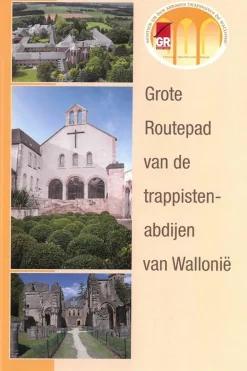 Grote Routepaden Grote Routepad van de trappistenabdijen van Wallonië