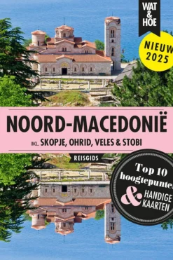 Kosmos Boek Noord-Macedonië Wat & Hoe Reisgids