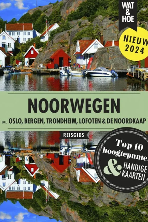 Kosmos Boek Noorwegen - Oslo, Bergen, Trondheim, Lofoten Wat & Hoe Reisgids