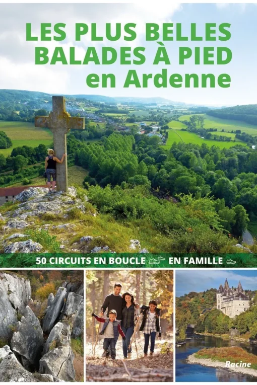 Lannoo Ardenne Les plus belles balades à pied