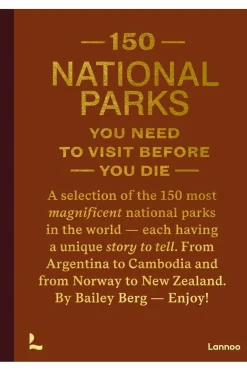 Lannoo Boek 150 National Parks You Need To Visit Before You Die