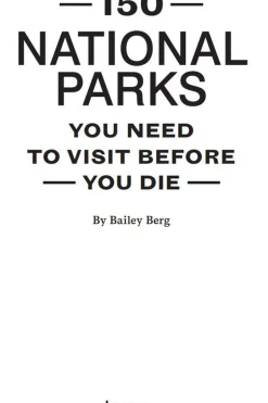 Lannoo Boek 150 National Parks You Need To Visit Before You Die