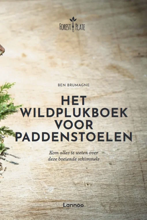 Lannoo Het wildplukboek voor paddenstoelen