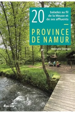 Lannoo Namur province 20 balades au fil de la Meuse et affluents