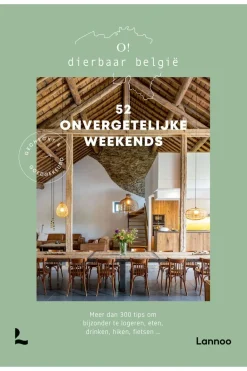 Lannoo O! Dierbaar België 52 onvergetelijke weekends