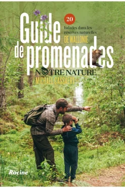 Lannoo Wallonie Guide de promenades  20 balades notre nature Racine