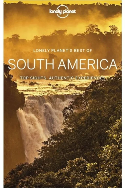Lonely Planet America South Best Of 1