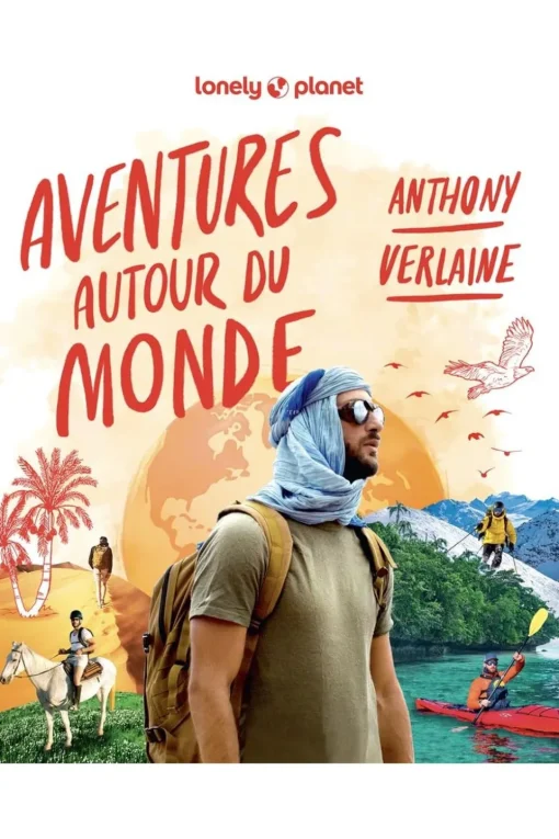 Lonely Planet Boek Aventures Autour Du Monde