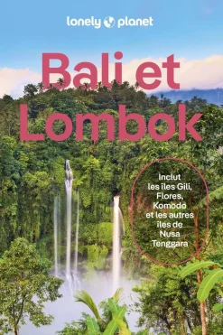 Lonely Planet Boek Bali Lombok 11 Lp + Îles Gili, Flores Et Sumba