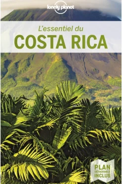 Lonely Planet Costa Rica - L'essentiel