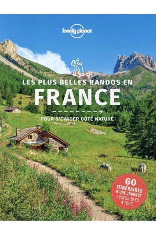 Lonely Planet France les plus belles randos LPF