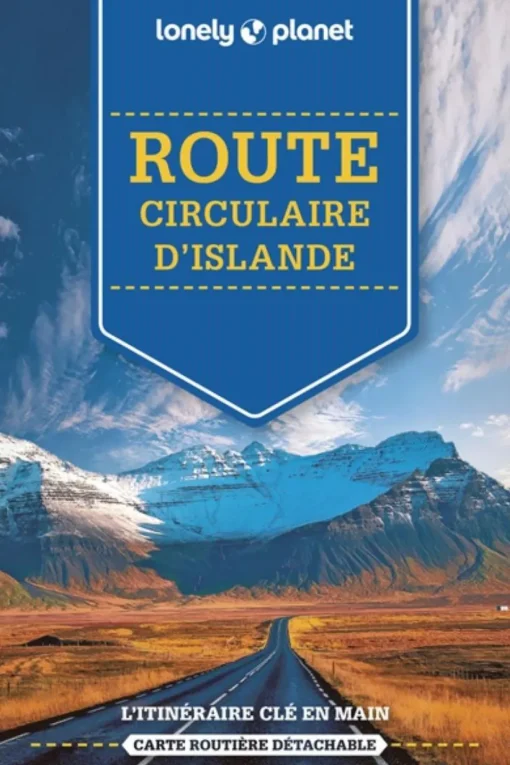 Lonely Planet Route circulaire d'Islande Sur la route LPF