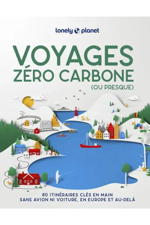 Lonely Planet Voyage zéro carbone