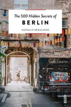 Luster Berlin 500 Hidden Secrets