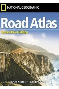 National Geographic USA Canada Mexico road atlas ng Scenic Drives ed.