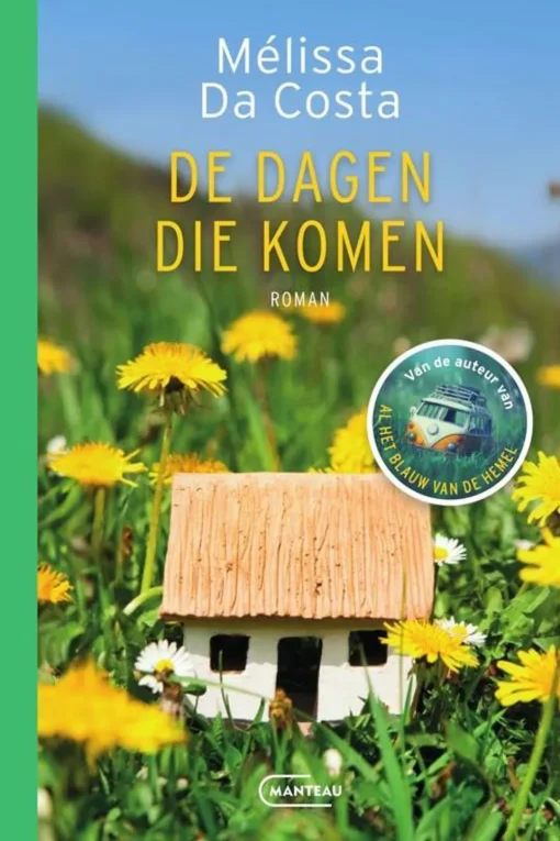Outdoor Boek De Dagen Die Komen - Mélissa Da Costa
