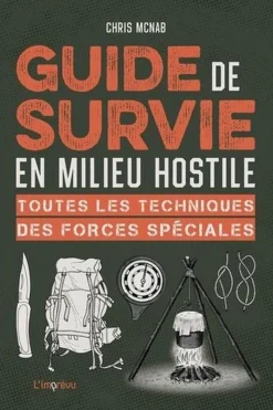 Outdoor Guide de survie en milieu hostile