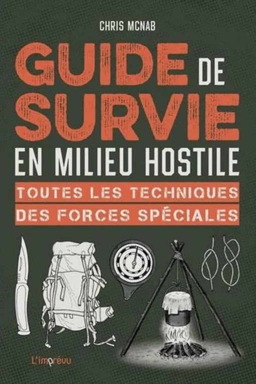 Outdoor Guide de survie en milieu hostile