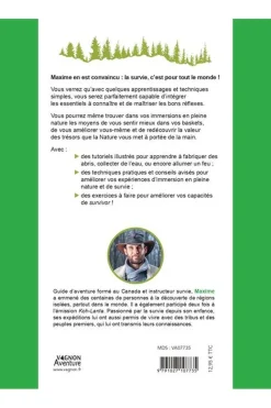 Outdoor La survie, la nature et moi - Techniques de survie, savoir faire ancestraux, renouer avec la nature