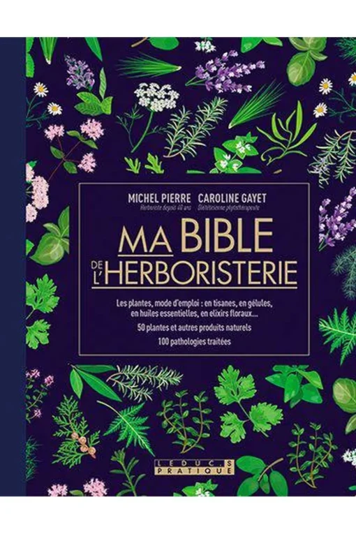 Outdoor Ma bible de l'Herboristerie