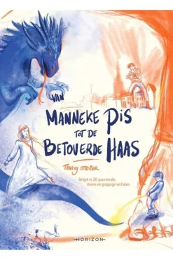 Overamstel Uitgevers Van Manneke Pis tot de Betoverende Haas