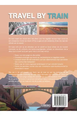 Rebo productions Travel by train De mooiste treinreizen ter wereld