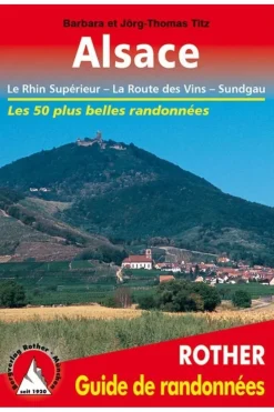 Rother Alsace guide rando 50T Rhin - Route des Vins - Sundgau