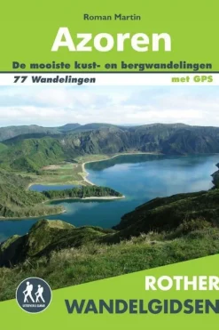 Rother Azoren wandelgids 77 wandelingen met GPS