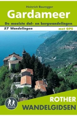 Rother Gardameer wandelgids 57 wandelingen met GPS