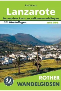 Rother Lanzarote wandelgids 35 wandelingen met GPS