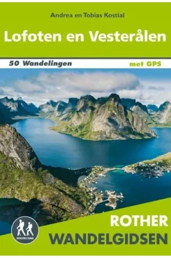Rother Lofoten en Vesterålen wandelgids 50 wandelingen met GPS