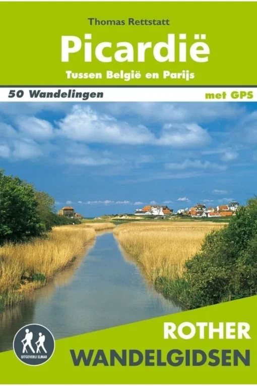 Rother Picardië wandelgids 50 wandelingen met GPS