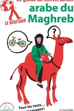 Routard Arabe du Maghreb Conversation Routard